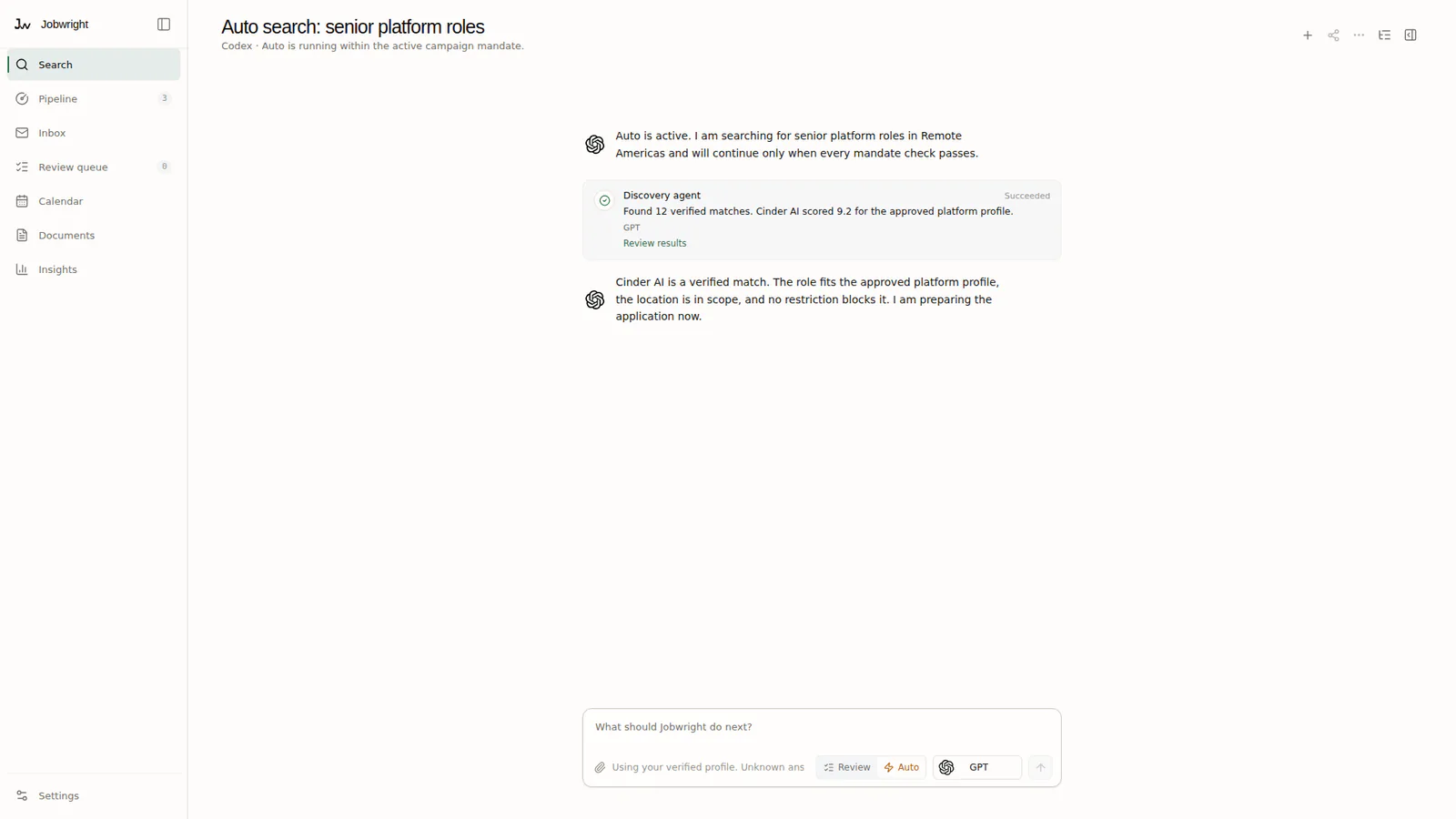 Jobwright shows an active Auto campaign and a verified Cinder AI role match.